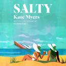 Salty: A Novel Audiobook