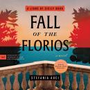 Fall of the Florios: A Novel Audiobook