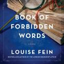 Book of Forbidden Words: A Novel Audiobook