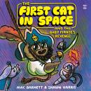 Cover of The First Cat in Space and the Baby Pirate’s Revenge: A Graphic Novel