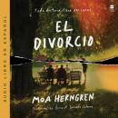 [Spanish] - Divorce, The / El divorcio (Spanish edition) Audiobook