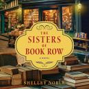 The Sisters of Book Row: A Novel Audiobook