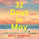 32 Days in May: A Novel Audiobook