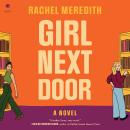 Cover of Girl Next Door: A Novel