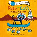 Pete the Cat's Mars Mission Audiobook