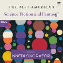 The Best American Science Fiction and Fantasy 2025 Audiobook