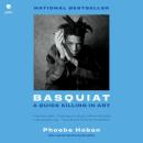 Basquiat: A Quick Killing in Art Audiobook