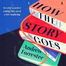 How the Story Goes: A Novel Audiobook