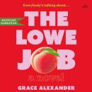 Cover of The Lowe Job: A Novel