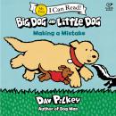 Big Dog and Little Dog Making a Mistake Audiobook