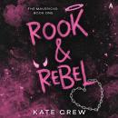 Cover of Rook & Rebel: A Novel