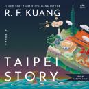 Cover of Taipei Story: A Novel