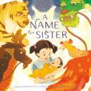 A Name for Sister Audiobook