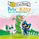 Cover of Pete the Kitty and the Beanstalk