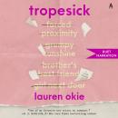 Cover of Tropesick: A Novel