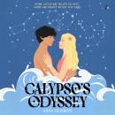 Calypso's Odyssey: A Star-Crossed Lovers Slow-Burn Summer Romance in this Odyssey Tale Reimagined Audiobook