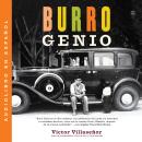 [Spanish] - Burro Genio (Spanish edition) Audiobook