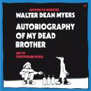 Autobiography of My Dead Brother Audiobook