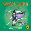 The Worst Witch All at Sea Audiobook