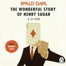 The Wonderful Story of Henry Sugar and Six More Audiobook