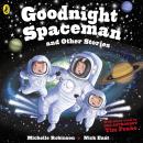 Goodnight Spaceman and Other Stories Audiobook