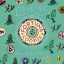 Chocolate Box Girls: Fortune Cookie Audiobook