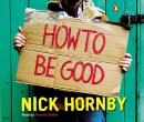How to Be Good Audiobook