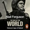 War of the World, Niall Ferguson