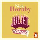 Juliet, Naked Audiobook