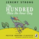 The Hundred-Mile-an-Hour Dog Audiobook