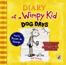 Dog Days (Diary of a Wimpy Kid book 4) Audiobook