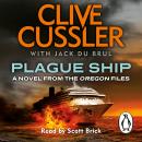 Plague Ship: Oregon Files #5 Audiobook