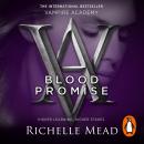Vampire Academy: Blood Promise (book 4) Audiobook