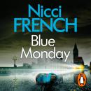 Blue Monday: A Frieda Klein Novel (1) Audiobook