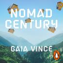 Nomad Century: How to Survive the Climate Upheaval Audiobook