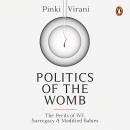 Politics Of The Womb Audiobook