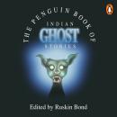 The Penguin Book Of Indian Ghost Stories Audiobook