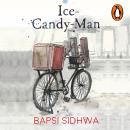 Ice candy man Audiobook