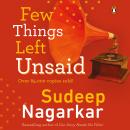 A Few Things Left Unsaid Audiobook