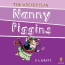 Nanny Piggins And The Wicked Plan 2 Audiobook