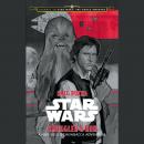 Journey to Star Wars: The Force Awakens Smuggler's Run: A Han Solo Adventure Audiobook