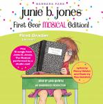 Junie B. Jones First Ever MUSICAL Edition!: Junie B., First Grader (at last!) Audiobook plus 15 Song Audiobook