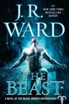 The Beast: A Novel of the Black Dagger Brotherhood