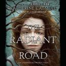 The Radiant Road Audiobook