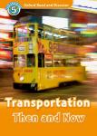 Transportation Then and Now Audiobook