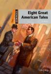 Eight Great American Tales: Dominoes: Level Two Audiobook