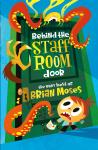 Behind the Staffroom Door: The Very Best of Audiobook