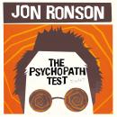 The Psychopath Test: A Journey Through the Madness Industry Audiobook