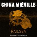 Railsea Audiobook