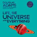 Life, the Universe and Everything Audiobook